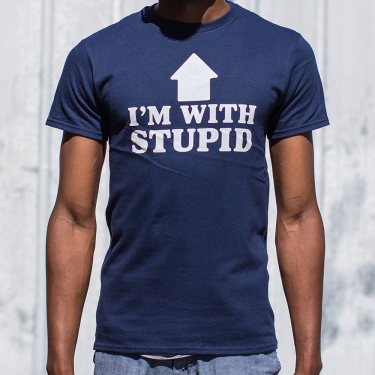 stupid t shirts