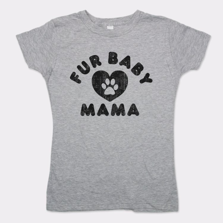 Fur Baby Mama