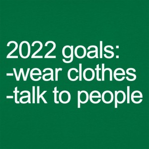 2022 Goals