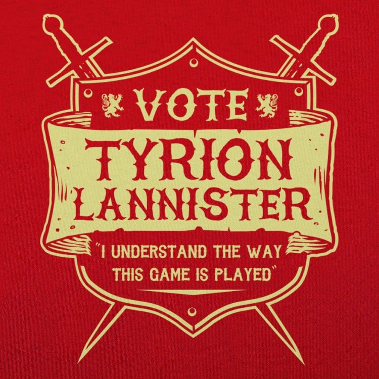 Vote Tyrion Lannister