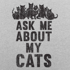 Ask Me About My Cats