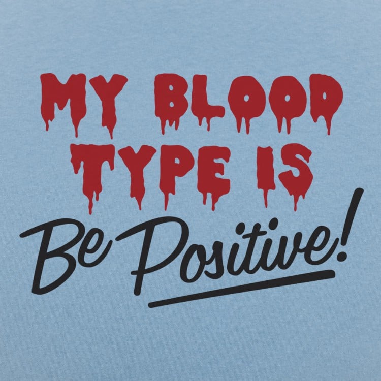 Blood Be Positive 