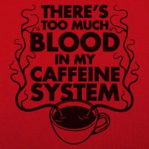 My Caffeine System