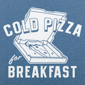 Cold Pizza For Breakfast