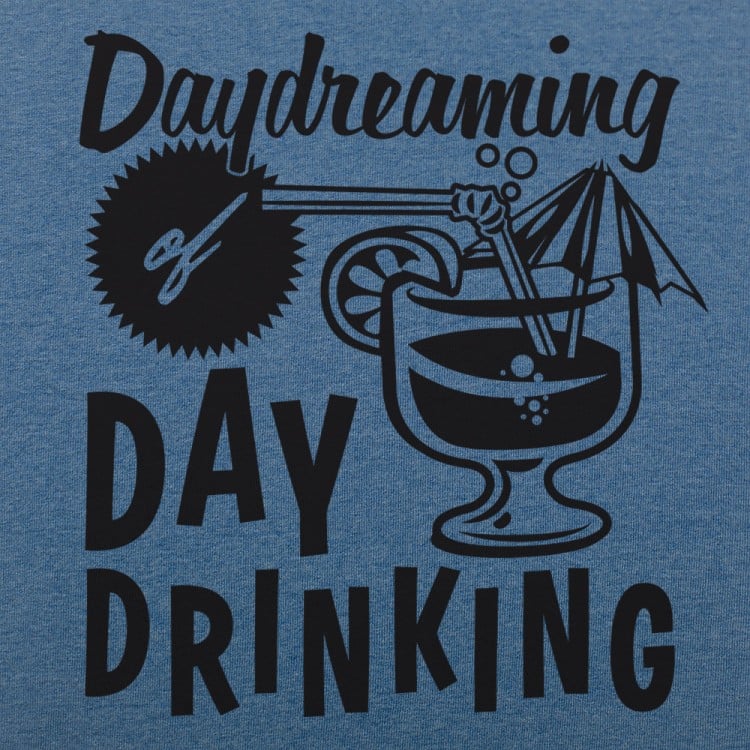 Day Dreaming Day Drinking