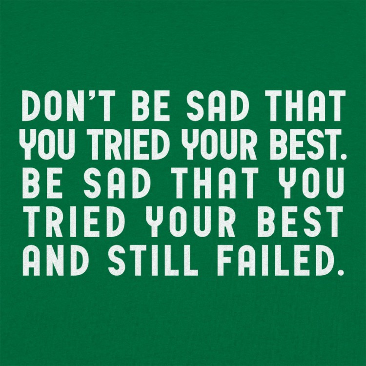 Don't Be Sad