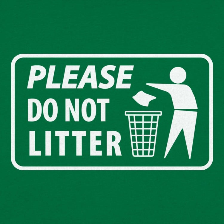 Please Do Not Litter