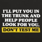 Don't Test Me
