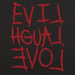 Evil, Laugh, Love