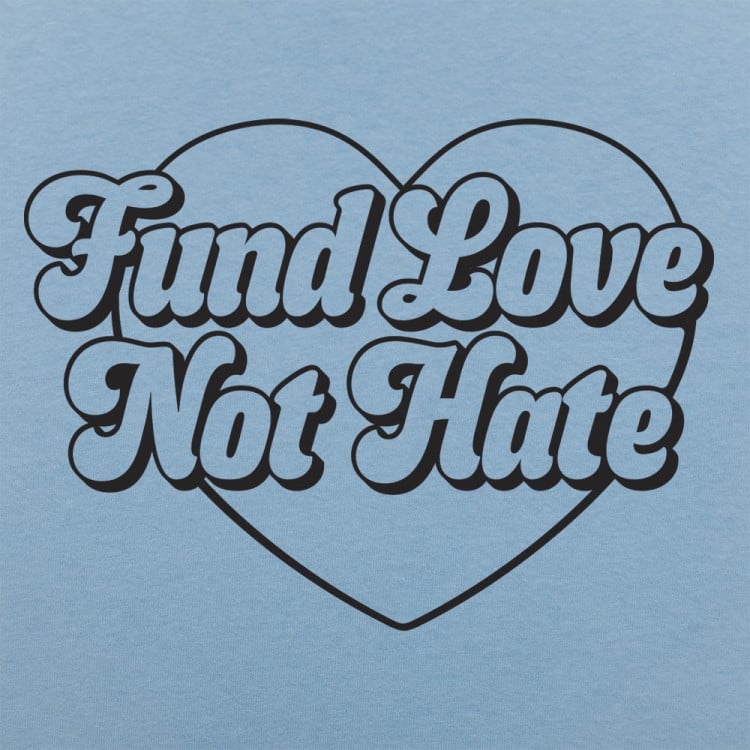 Fund Love Not Hate