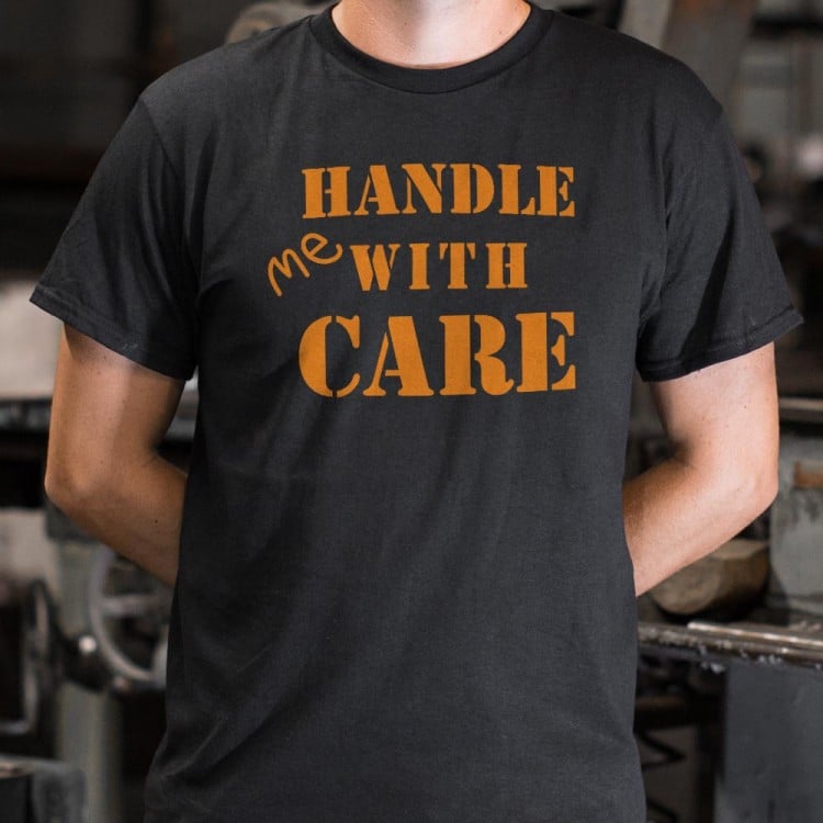 I'm Fragile Please Handle with Care Funny Tee Graphic T-Shirt