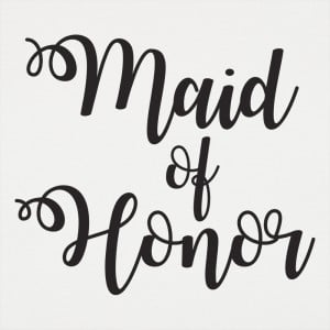 Maid Of Honor