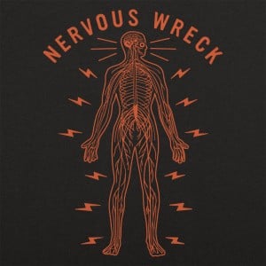 Nervous Wreck 