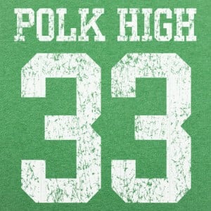 Polk High Number 33