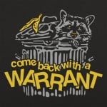 Raccoon Warrant