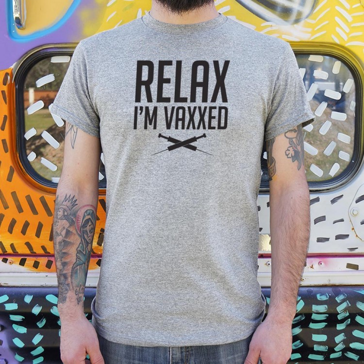 Relax I'm Vaxxed