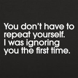 Repeat Yourself