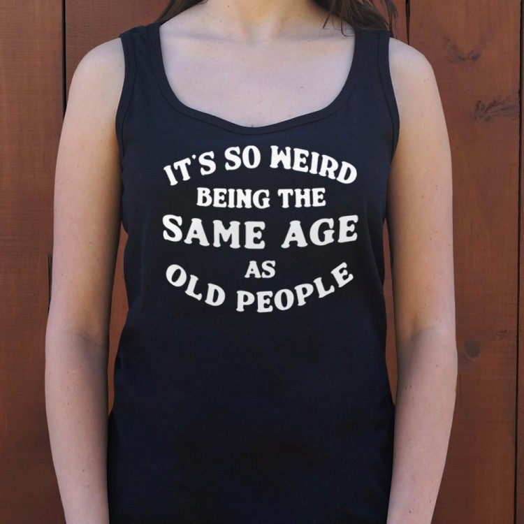 Same Age As Old People