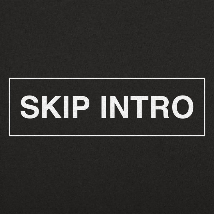 Skip Intro