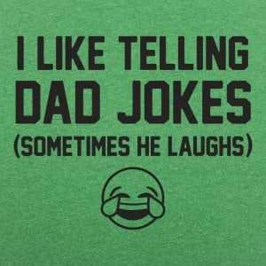 Telling Dad Jokes