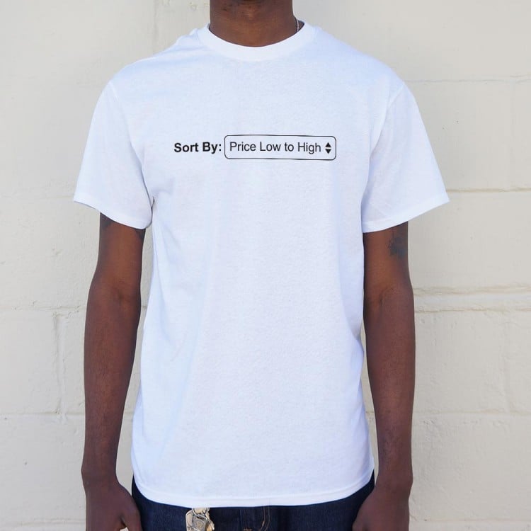 Sort By Low To High T-Shirt