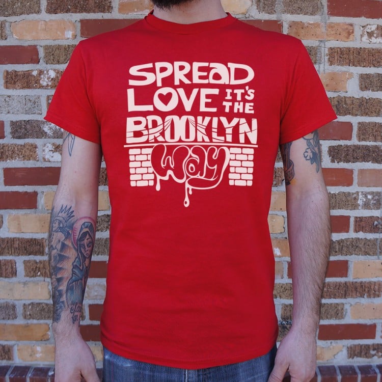 Spread Love The Brooklyn Way 