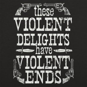Violent Delights 