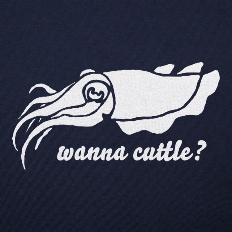 Wanna Cuttle?