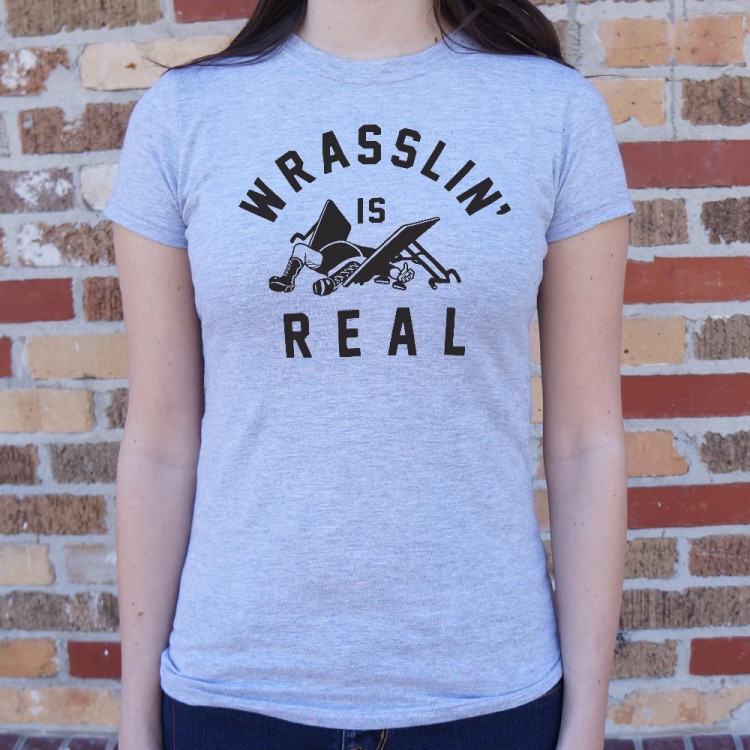 Wrasslin' Is Real