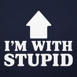 I'm With Stupid