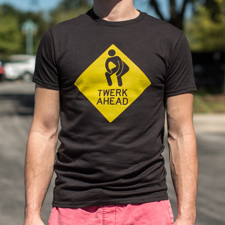 Twerk Ahead