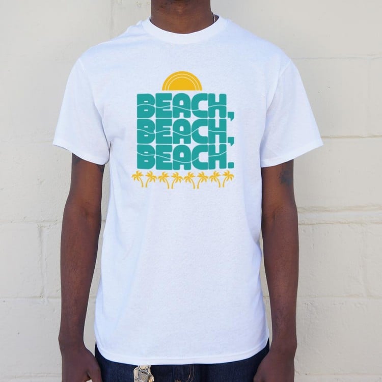 Beach Beach Beach T-Shirt | 6 Dollar Shirts