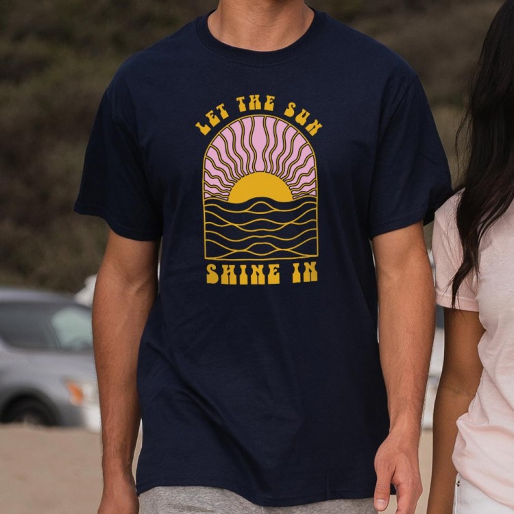 Let The Sun Shine In T-Shirt | 6 Dollar Shirts