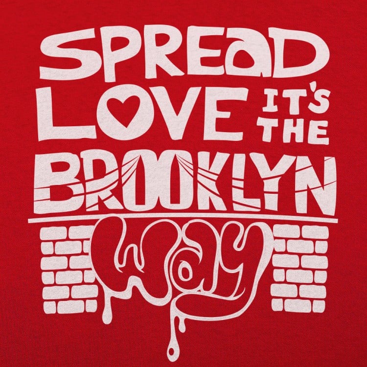 Brooklyn baby текст. Spread Love картинки. Spread Love Boston. Spread your Love. Love spreads the Stone.